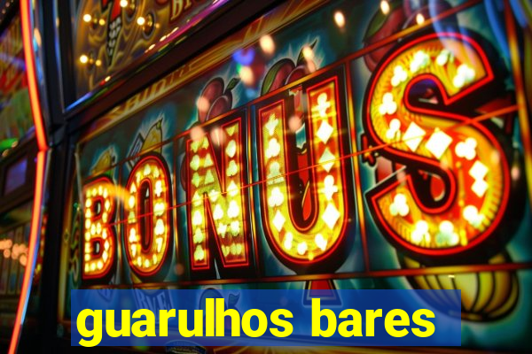 guarulhos bares